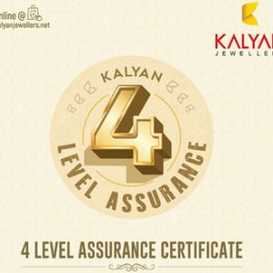 ആഭരണങ്ങള്‍ക്ക് 4 ലെവല്‍ അഷ്വറന്‍സ് സര്‍ട്ടിഫിക്കറ്റുമായി കല്യാൺ  ജൂവലേഴ്‌സ്